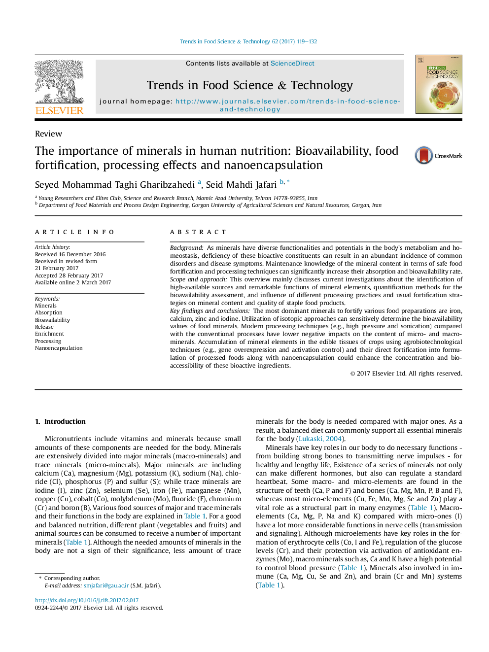 ReviewThe importance of minerals in human nutrition: Bioavailability, food fortification, processing effects and nanoencapsulation