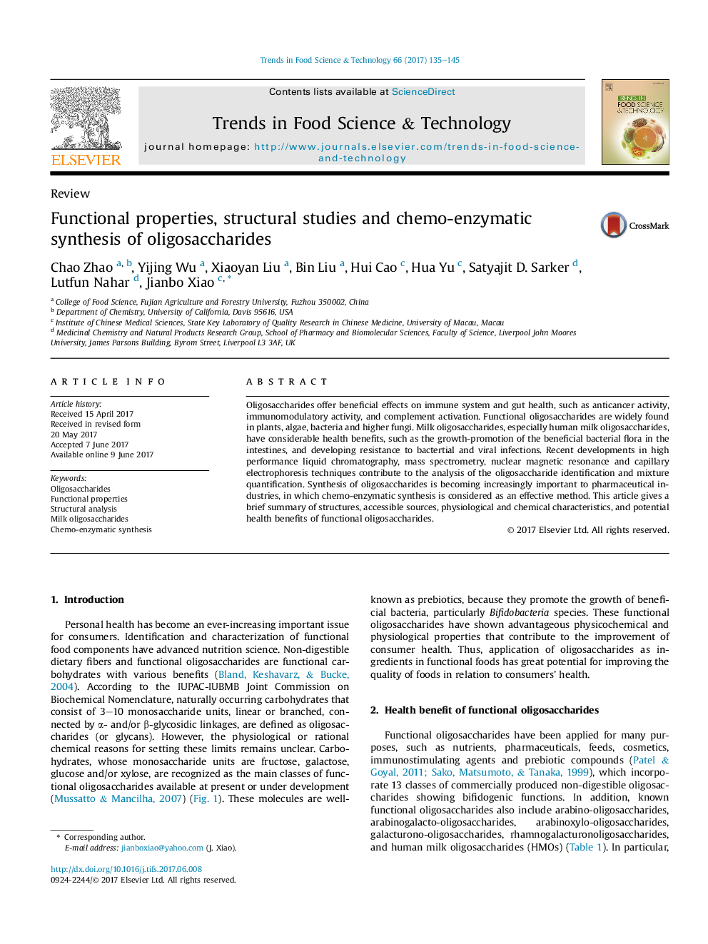 ReviewFunctional properties, structural studies and chemo-enzymatic synthesis of oligosaccharides