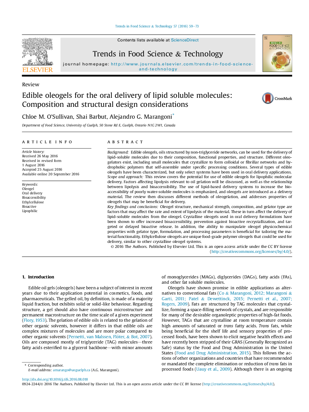 Edible oleogels for the oral delivery of lipid soluble molecules: Composition and structural design considerations