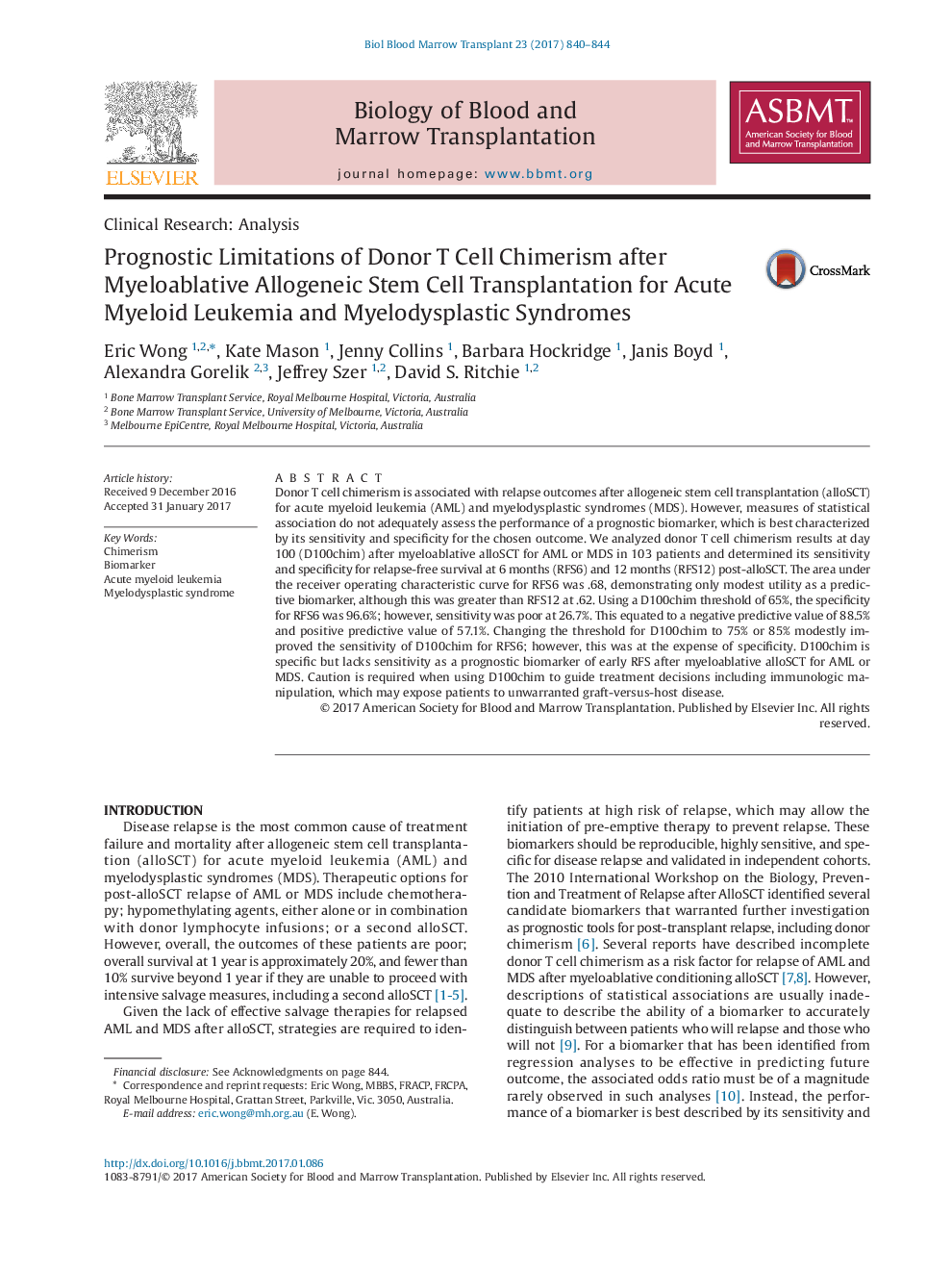 Clinical Research: AnalysisPrognostic Limitations of Donor T Cell Chimerism after Myeloablative Allogeneic Stem Cell Transplantation for Acute Myeloid Leukemia and Myelodysplastic Syndromes