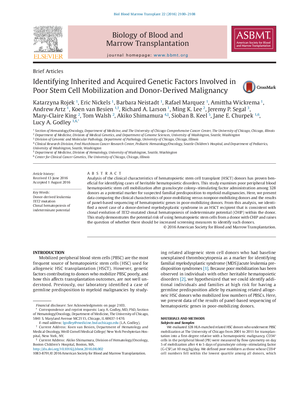 Brief ArticlesIdentifying Inherited and Acquired Genetic Factors Involved in Poor Stem Cell Mobilization and Donor-Derived Malignancy