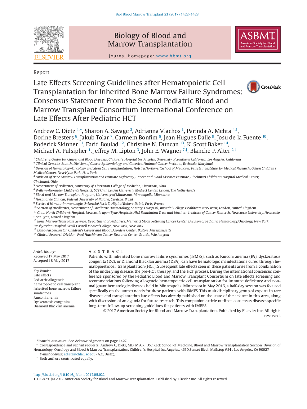 ReportLate Effects Screening Guidelines after Hematopoietic Cell Transplantation for Inherited Bone Marrow Failure Syndromes: Consensus Statement From the Second Pediatric Blood and Marrow Transplant Consortium International Conference on Late Effects Aft