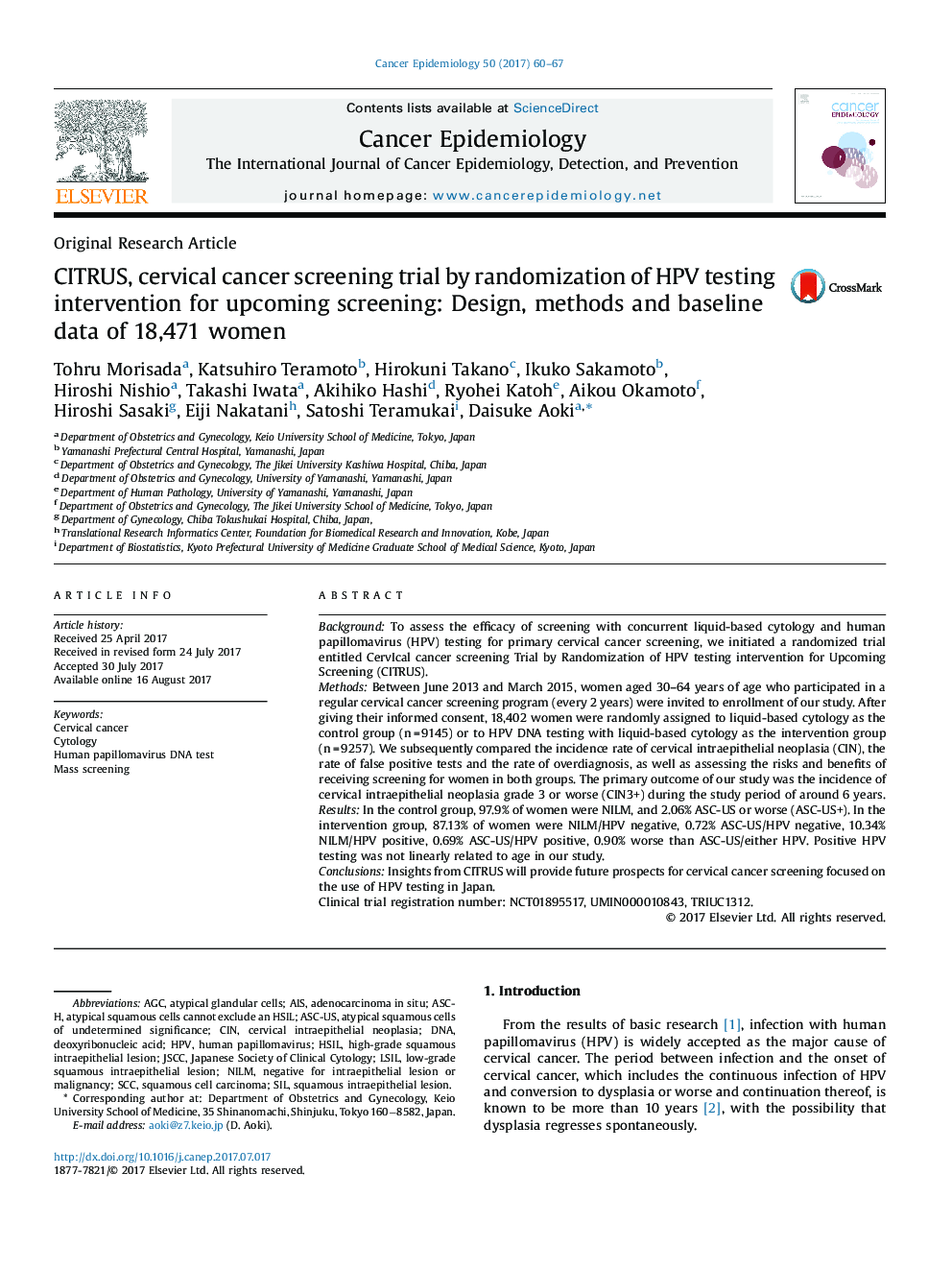 Original Research ArticleCITRUS, cervical cancer screening trial by randomization of HPV testing intervention for upcoming screening: Design, methods and baseline data of 18,471 women