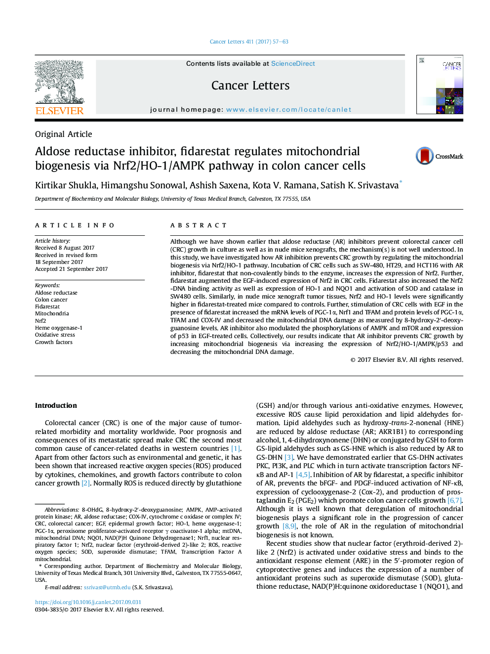 Original ArticleAldose reductase inhibitor, fidarestat regulates mitochondrial biogenesis via Nrf2/HO-1/AMPK pathway in colon cancer cells