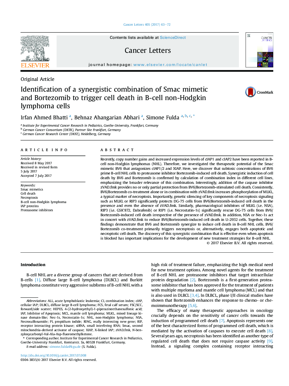 Original ArticleIdentification of a synergistic combination of Smac mimetic and Bortezomib to trigger cell death in B-cell non-Hodgkin lymphoma cells