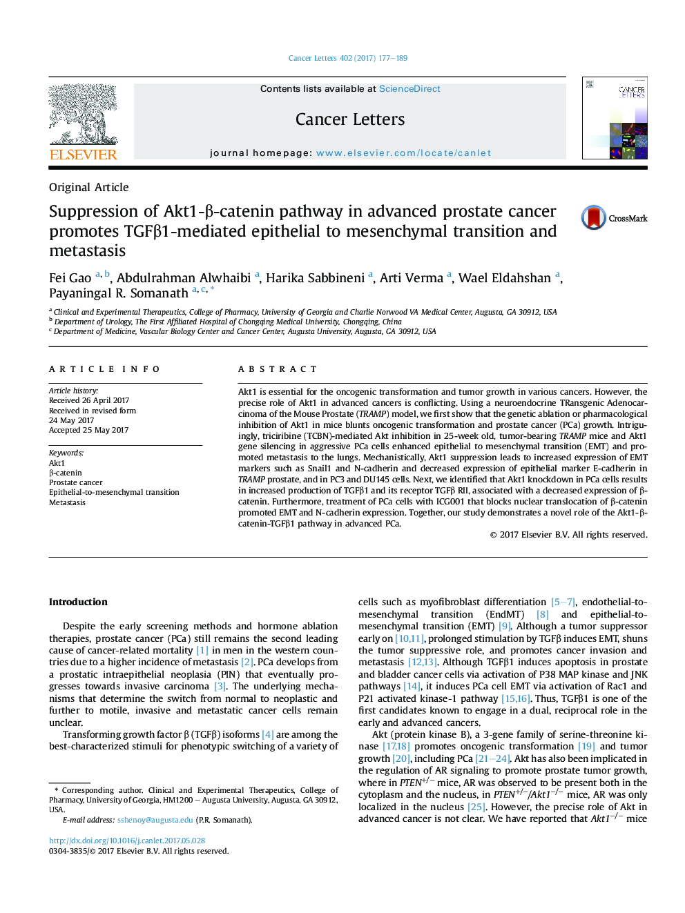 Original ArticleSuppression of Akt1-Î²-catenin pathway in advanced prostate cancer promotes TGFÎ²1-mediated epithelial to mesenchymal transition and metastasis