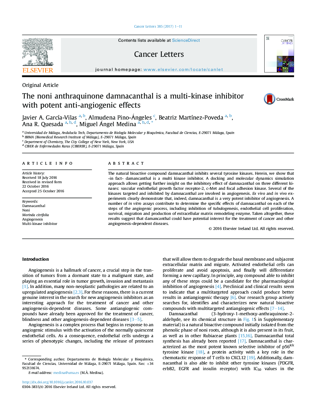 Original ArticleThe noni anthraquinone damnacanthal is a multi-kinase inhibitor with potent anti-angiogenic effects