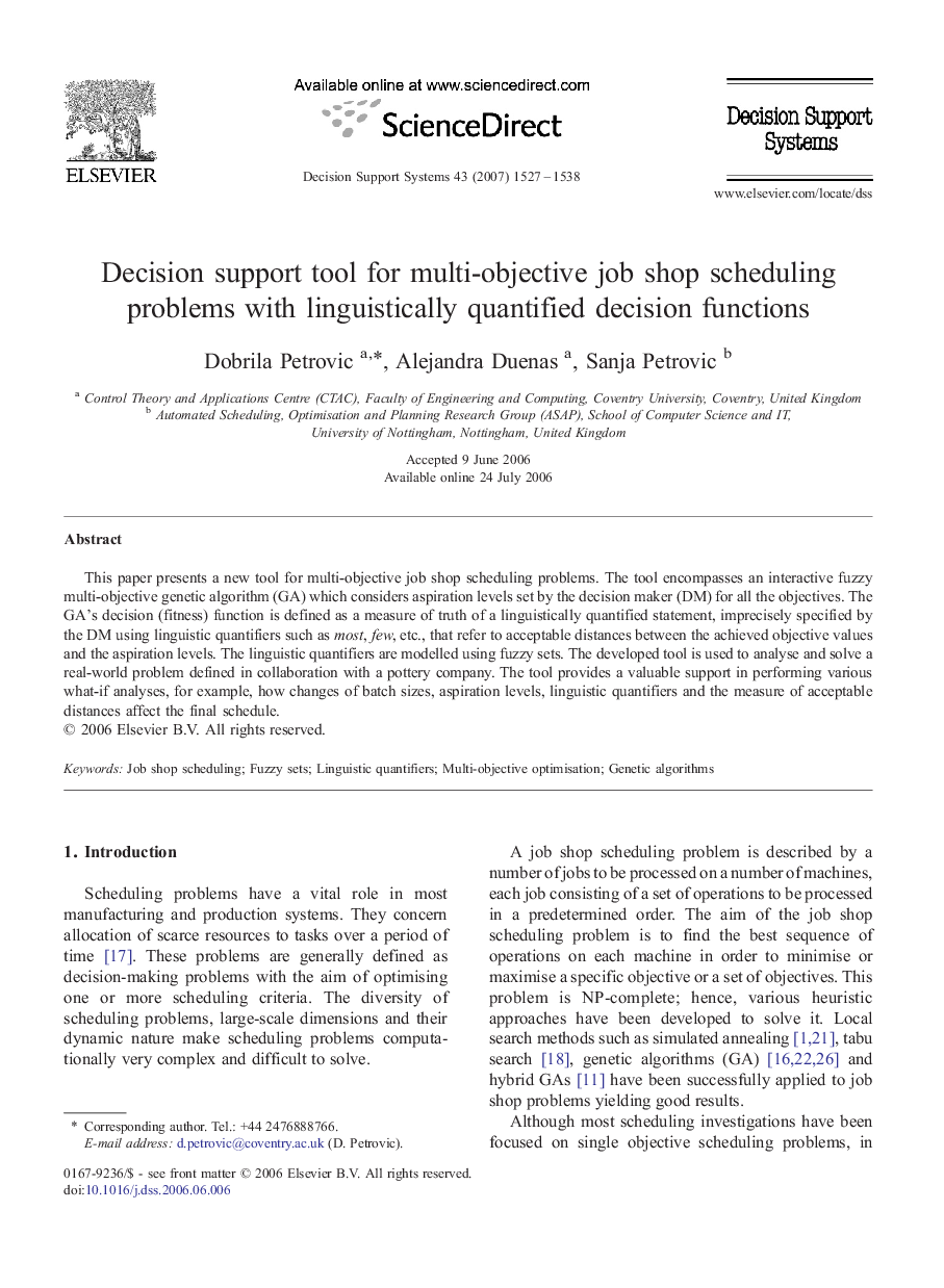 Decision support tool for multi-objective job shop scheduling problems with linguistically quantified decision functions