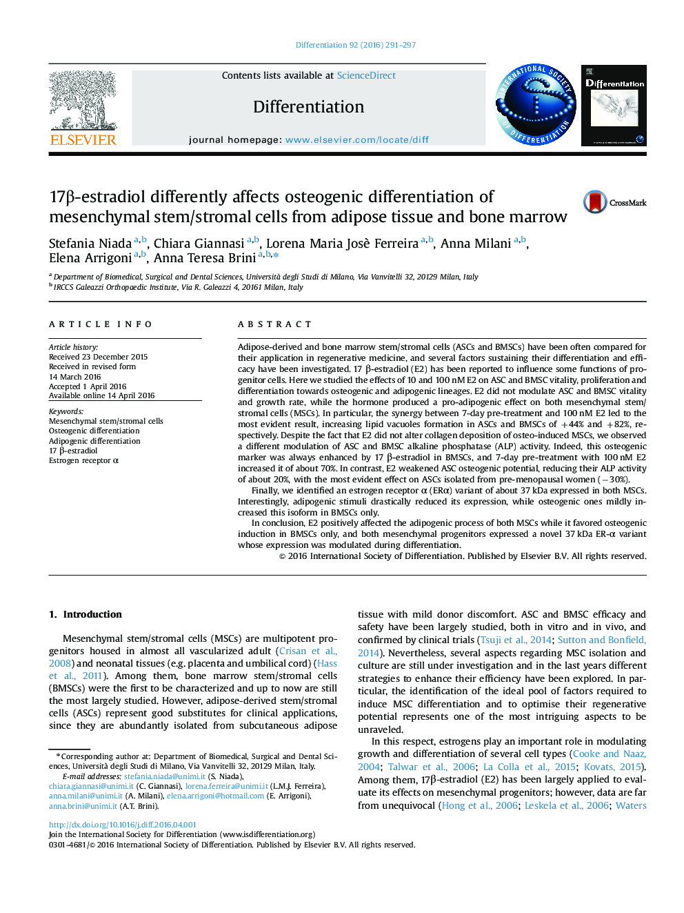 17Î²-estradiol differently affects osteogenic differentiation of mesenchymal stem/stromal cells from adipose tissue and bone marrow