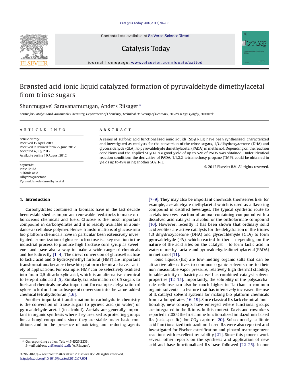 Brønsted acid ionic liquid catalyzed formation of pyruvaldehyde dimethylacetal from triose sugars