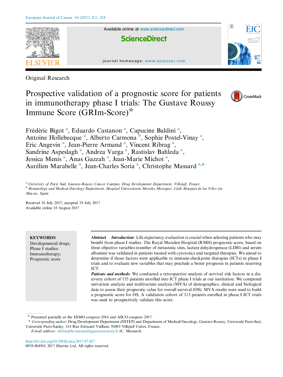 Original ResearchProspective validation of a prognostic score for patients in immunotherapy phase I trials: The Gustave Roussy Immune Score (GRIm-Score)