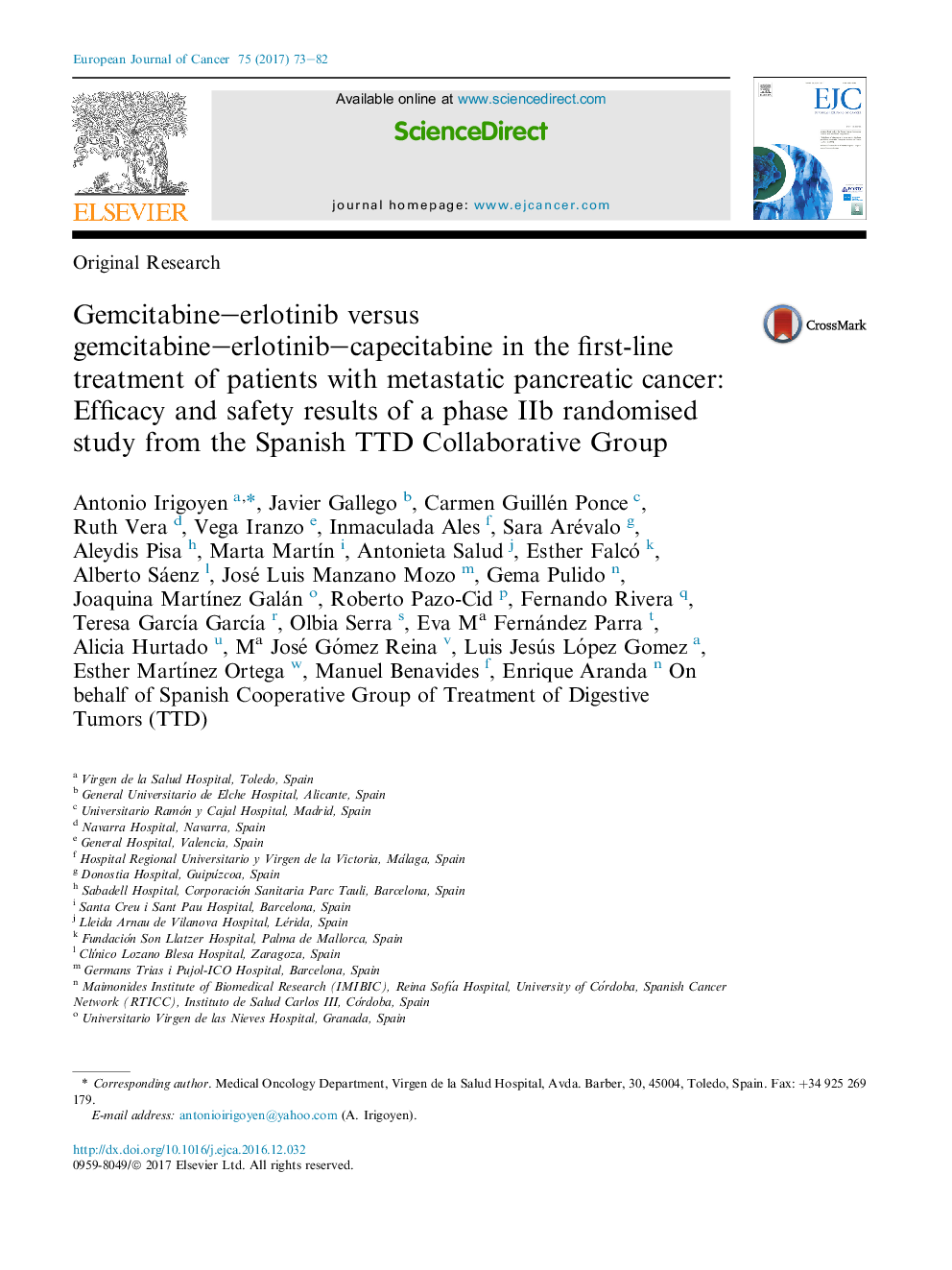 Original ResearchGemcitabine-erlotinib versus gemcitabine-erlotinib-capecitabine in the first-line treatment of patients with metastatic pancreatic cancer: Efficacy and safety results of a phase IIb randomised study from the Spanish TTD Collaborativ