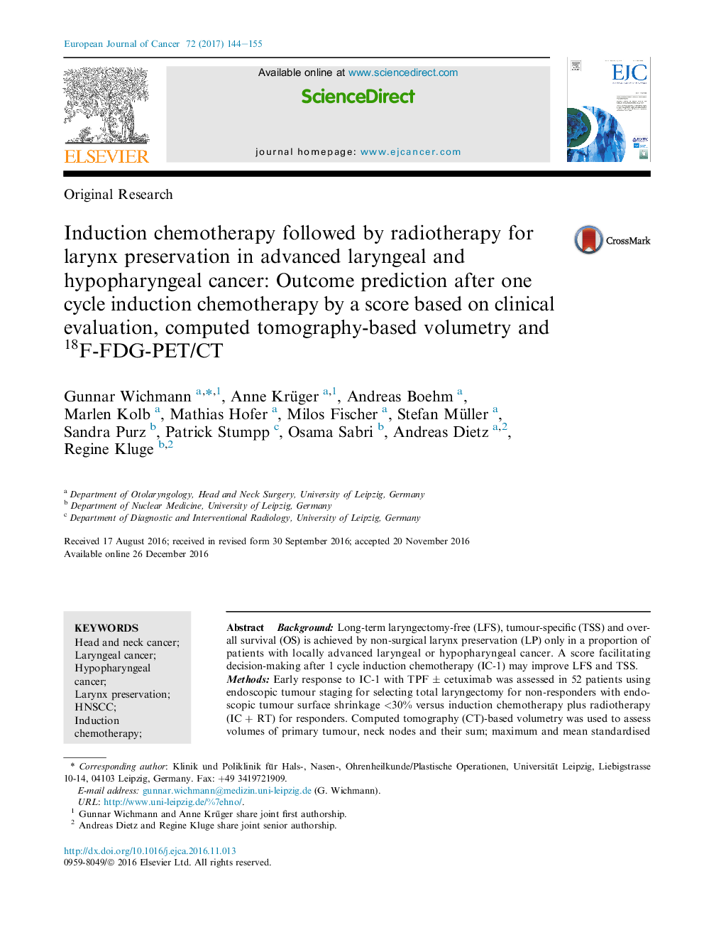 Original ResearchInduction chemotherapyÂ followed by radiotherapy for larynx preservation in advanced laryngeal and hypopharyngeal cancer: Outcome prediction after one cycle induction chemotherapy by a score based on clinical evaluation, computed tomograp