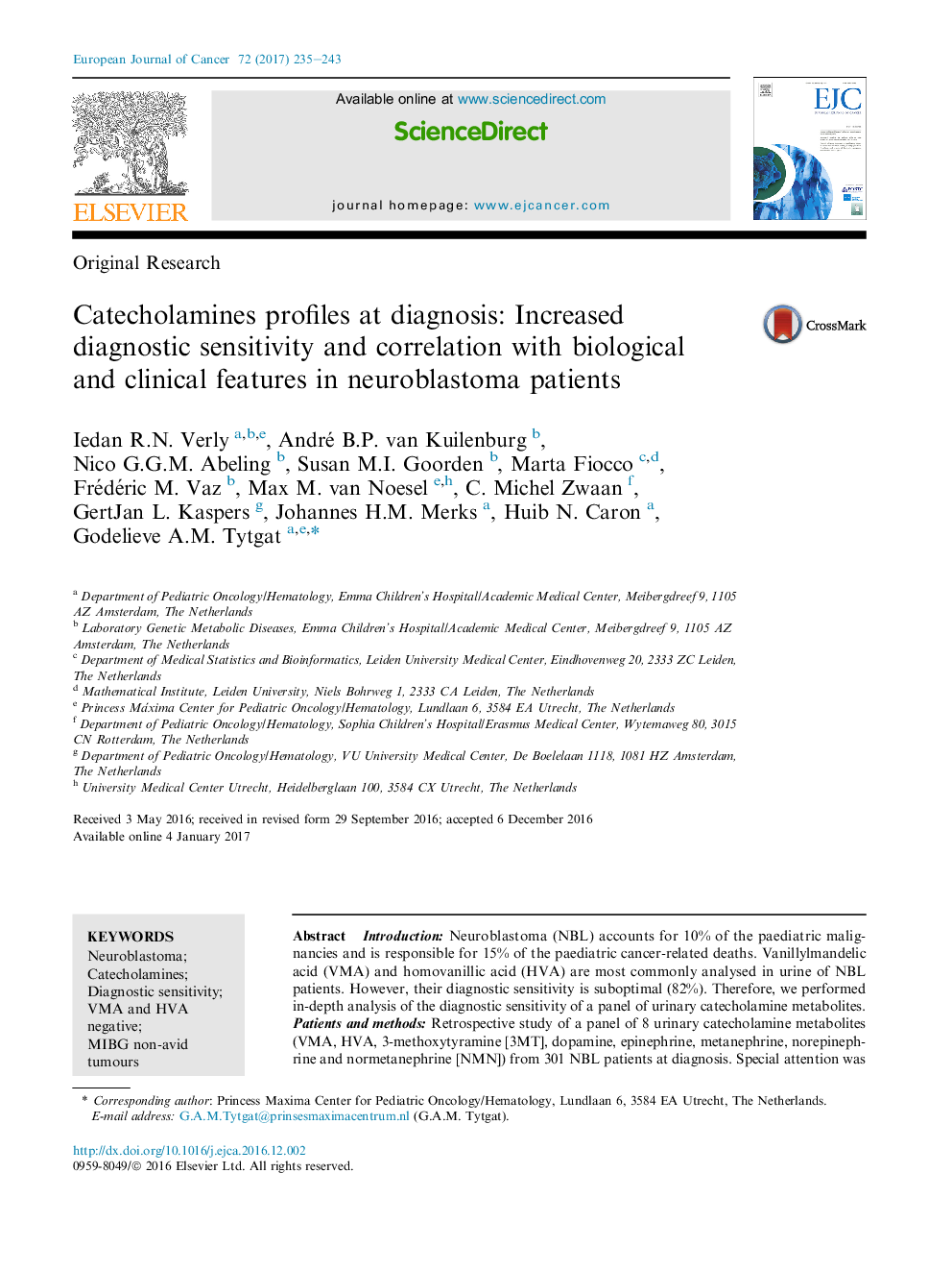 Original ResearchCatecholamines profiles at diagnosis: Increased diagnostic sensitivity and correlation with biological and clinical features in neuroblastoma patients