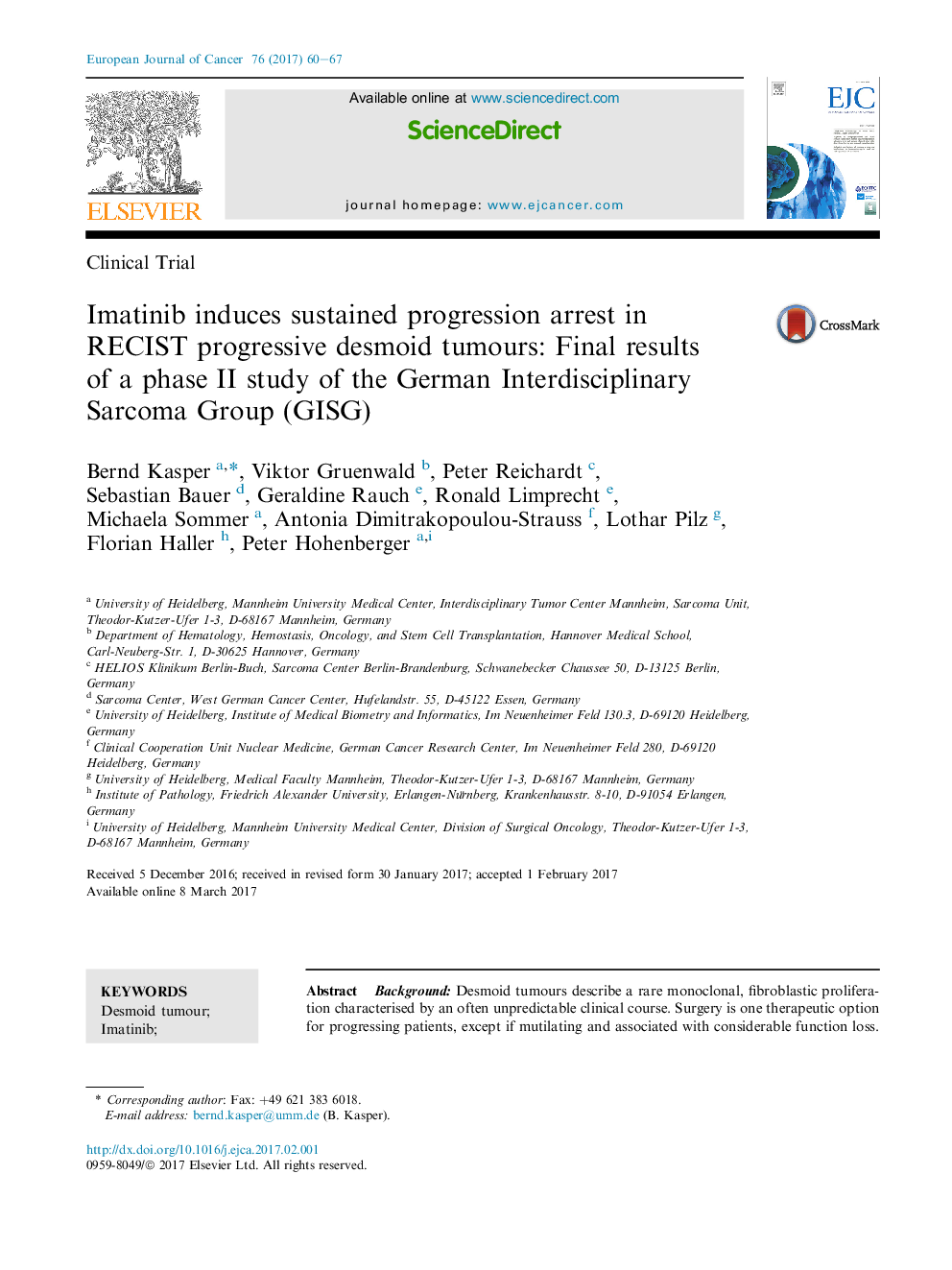 Clinical TrialImatinib induces sustained progression arrest in RECIST progressive desmoid tumours: Final results of a phase II study of the German Interdisciplinary Sarcoma Group (GISG)