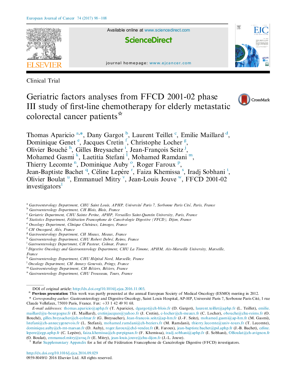 Clinical TrialGeriatric factors analyses from FFCD 2001-02 phase III study of first-line chemotherapy for elderly metastatic colorectal cancer patients