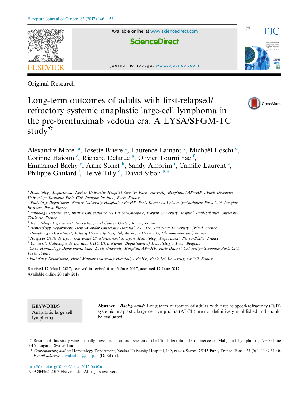 Original ResearchLong-term outcomes of adults with first-relapsed/refractory systemic anaplastic large-cell lymphoma in theÂ pre-brentuximab vedotin era: A LYSA/SFGM-TC study