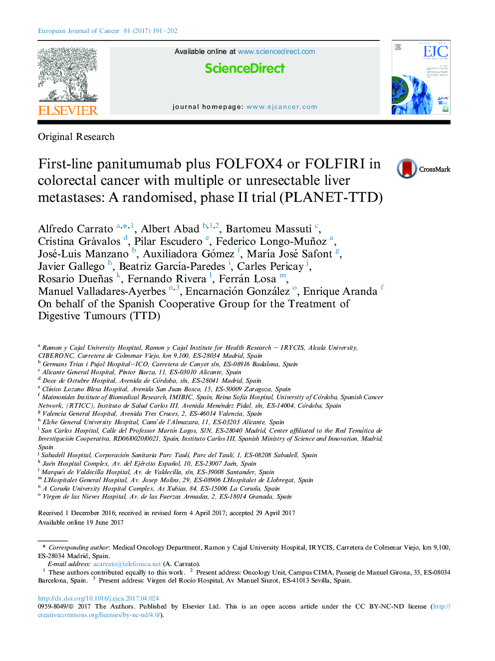 First-line panitumumab plus FOLFOX4 or FOLFIRI in colorectal cancer with multiple or unresectable liver metastases: A randomised, phase II trial (PLANET-TTD)