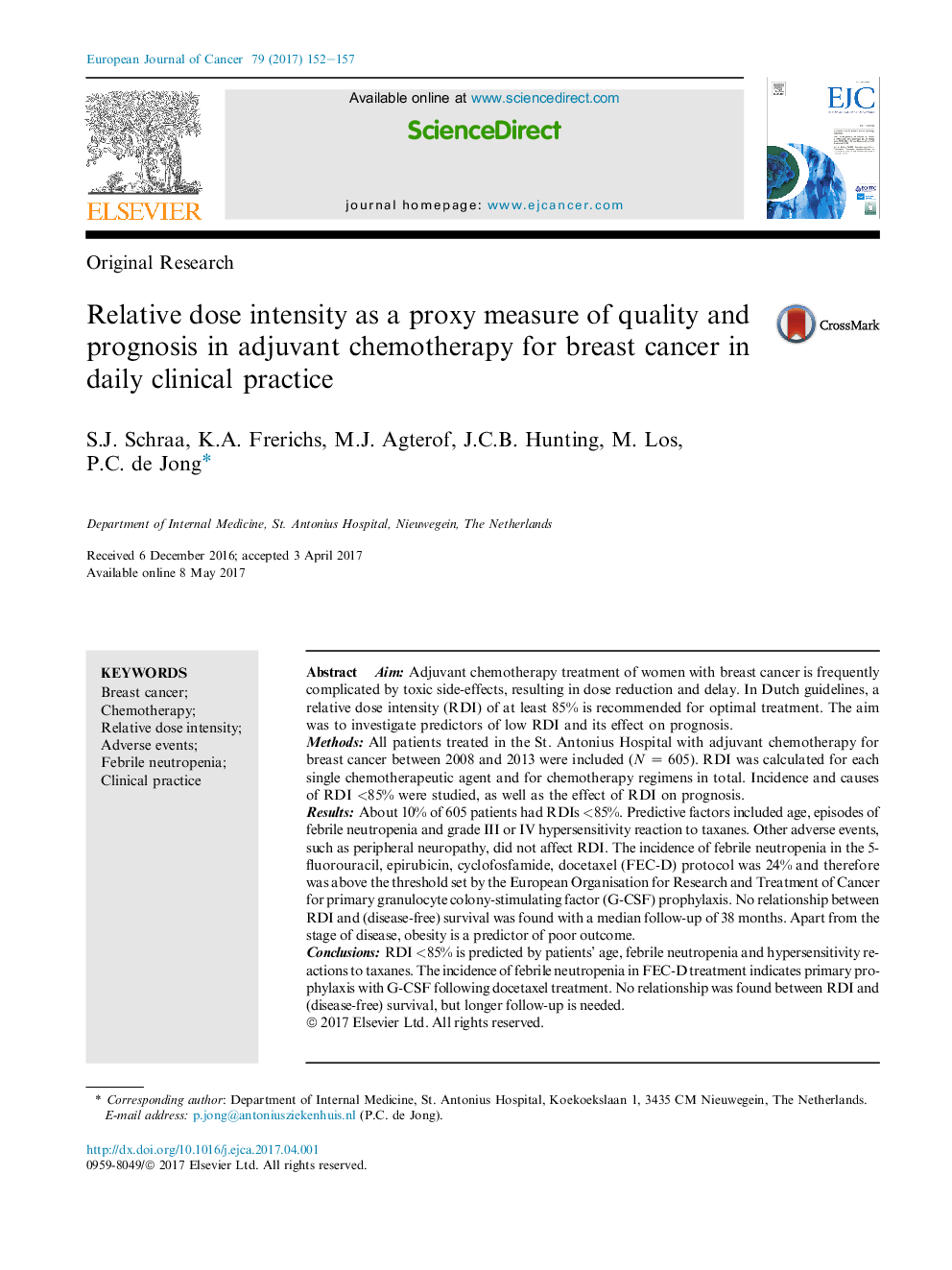 Original ResearchRelative dose intensity as a proxy measure of quality and prognosis in adjuvant chemotherapy for breast cancer in daily clinical practice