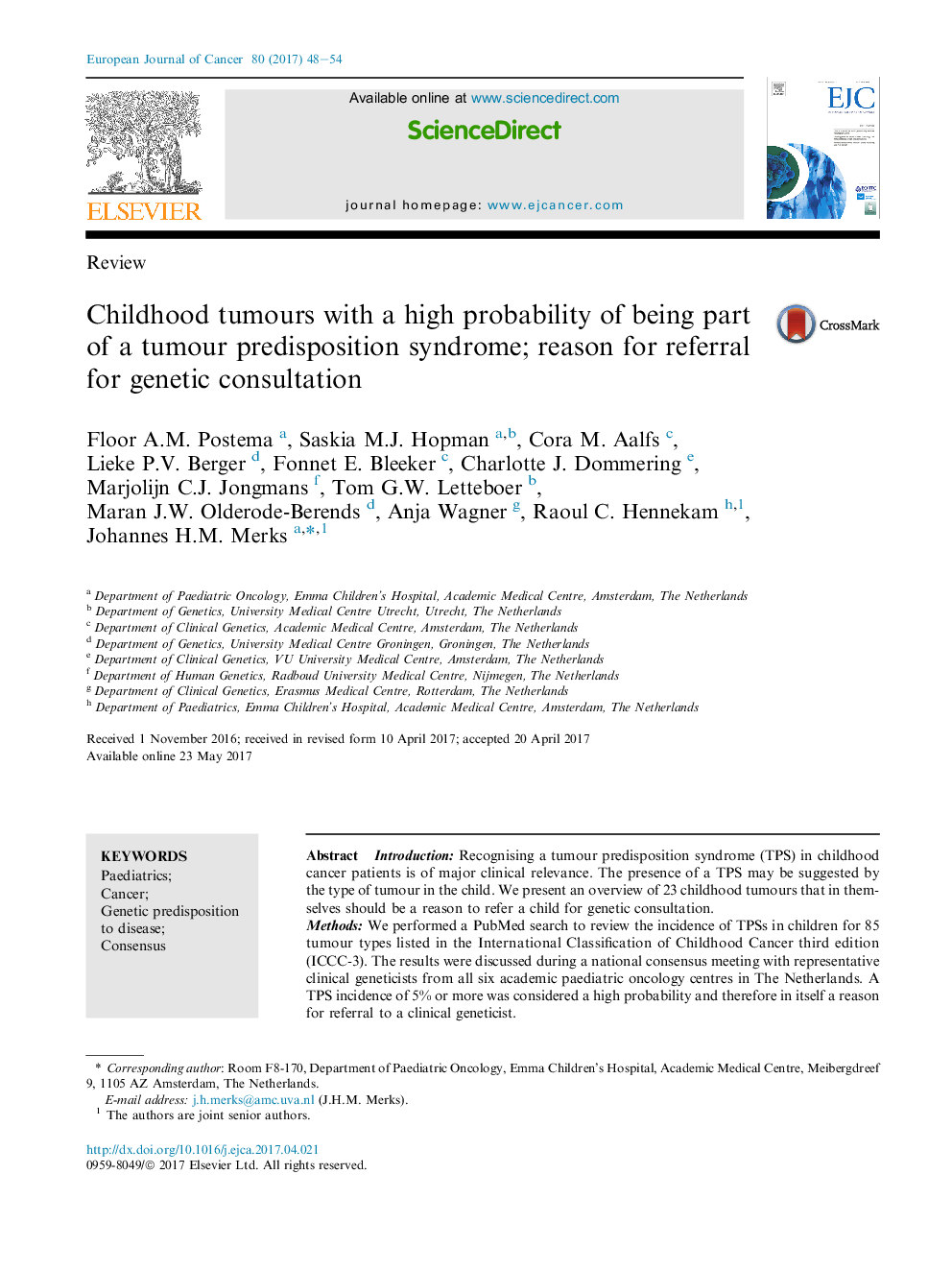 ReviewChildhood tumours with a high probability of being part of a tumour predisposition syndrome; reason for referral for genetic consultation