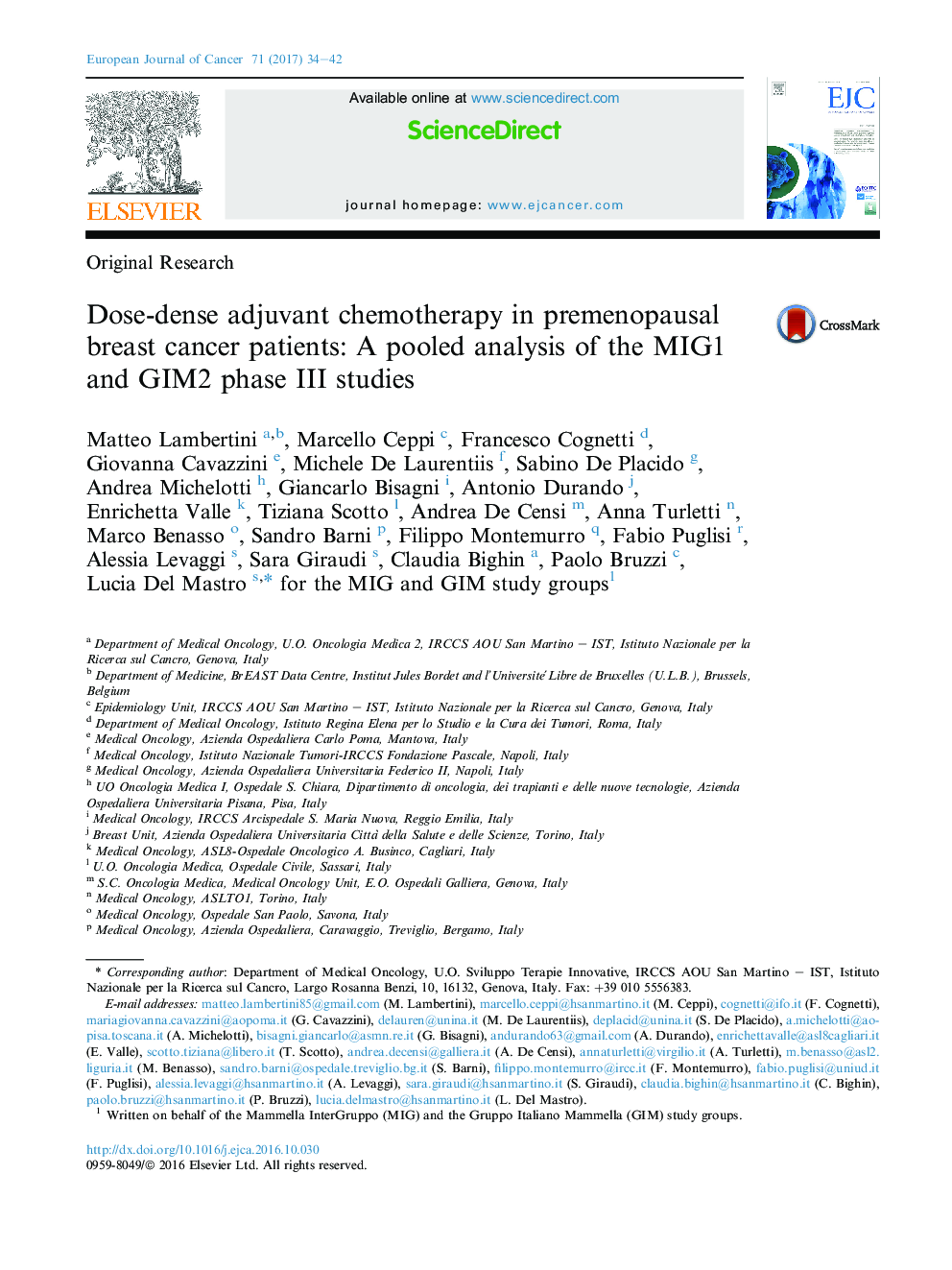 Original ResearchDose-dense adjuvant chemotherapy in premenopausal breast cancer patients: A pooled analysis of the MIG1 and GIM2 phase III studies