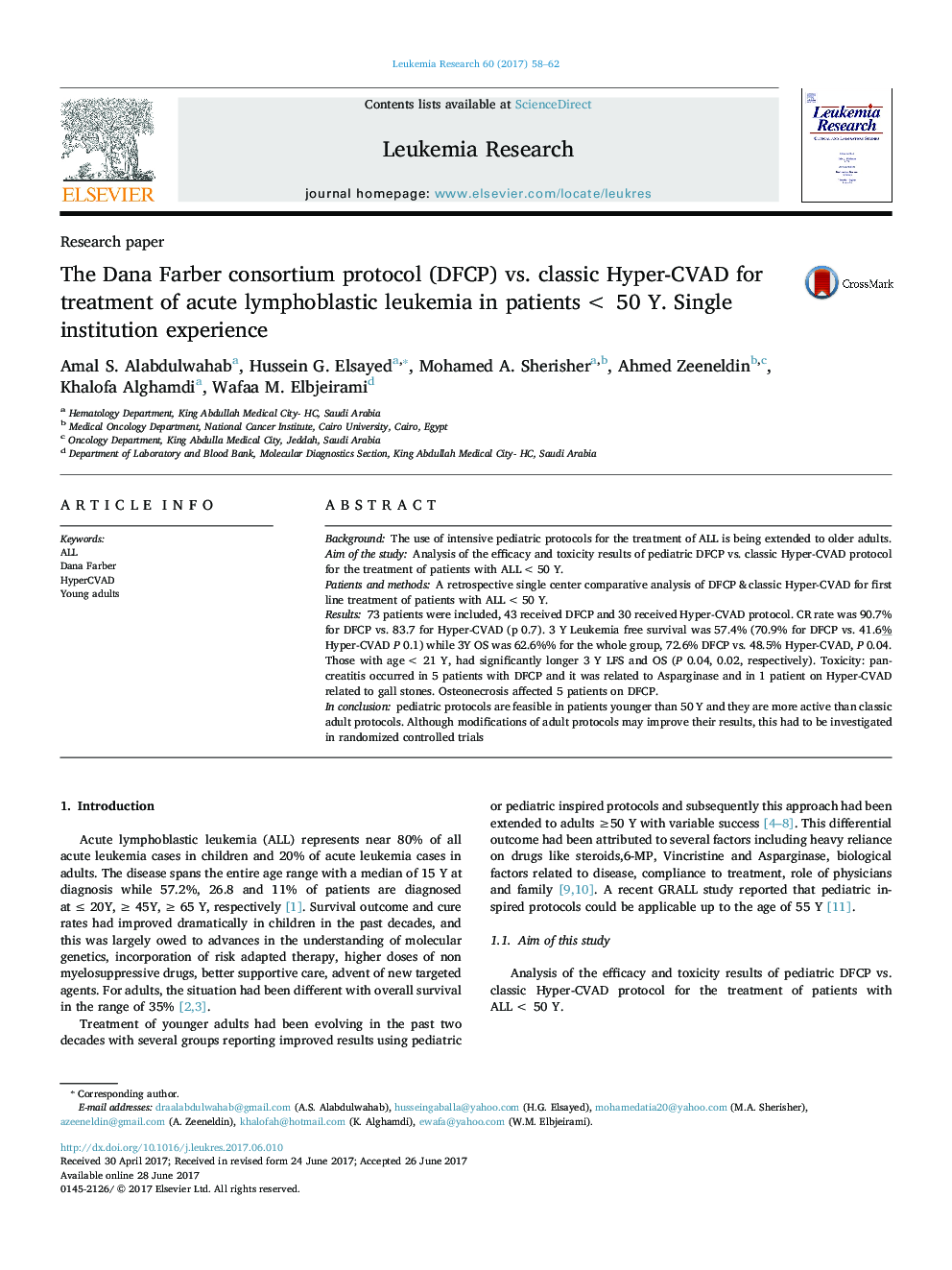 Research paperThe Dana Farber consortium protocol (DFCP) vs. classic Hyper-CVAD for treatment of acute lymphoblastic leukemia in patients <Â 50 Y. Single institution experience