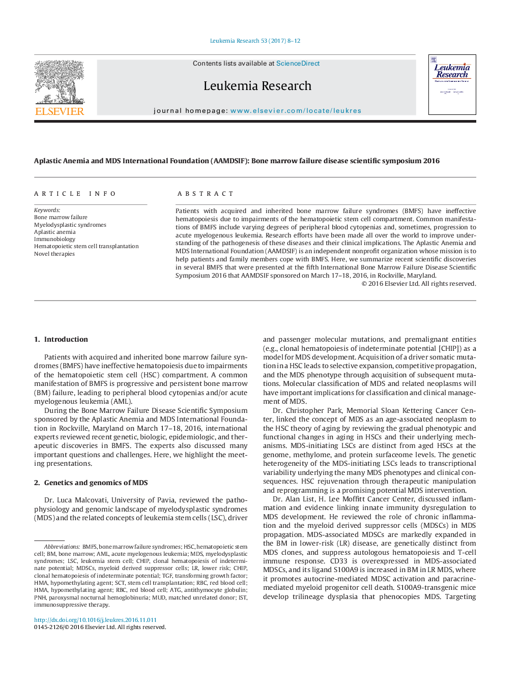 Aplastic Anemia and MDS International Foundation (AAMDSIF): Bone marrow failure disease scientific symposium 2016