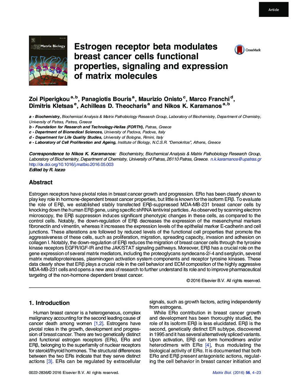 Estrogen receptor beta modulates breast cancer cells functional properties, signaling and expression of matrix molecules