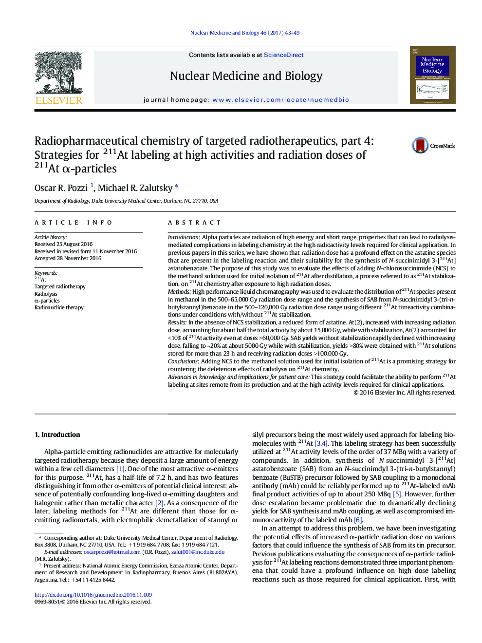 Radiopharmaceutical chemistry of targeted radiotherapeutics, part 4: Strategies for 211At labeling at high activities and radiation doses of 211At Î±-particles