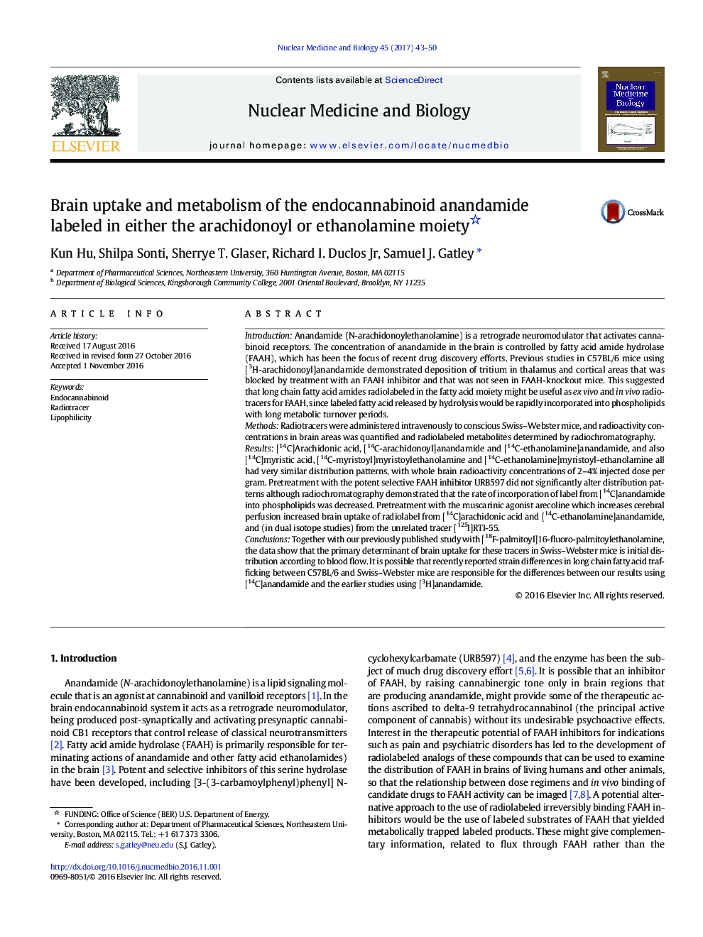 Brain uptake and metabolism of the endocannabinoid anandamide labeled in either the arachidonoyl or ethanolamine moiety