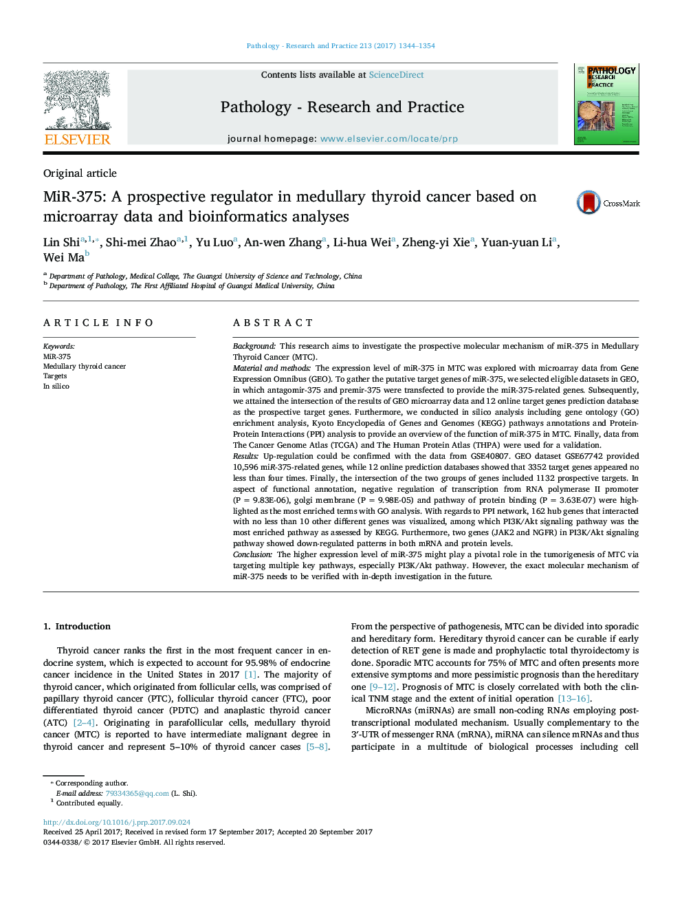 Original articleMiR-375: A prospective regulator in medullary thyroid cancer based on microarray data and bioinformatics analyses