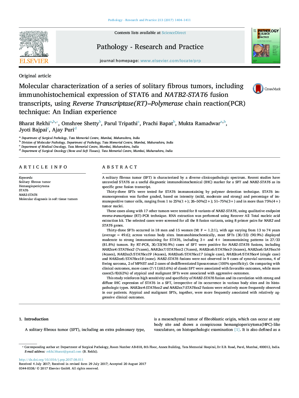 Original articleMolecular characterization of a series of solitary fibrous tumors, including immunohistochemical expression of STAT6 and NATB2-STAT6 fusion transcripts, using Reverse Transcriptase(RT)-Polymerase chain reaction(PCR) technique: An Indian 