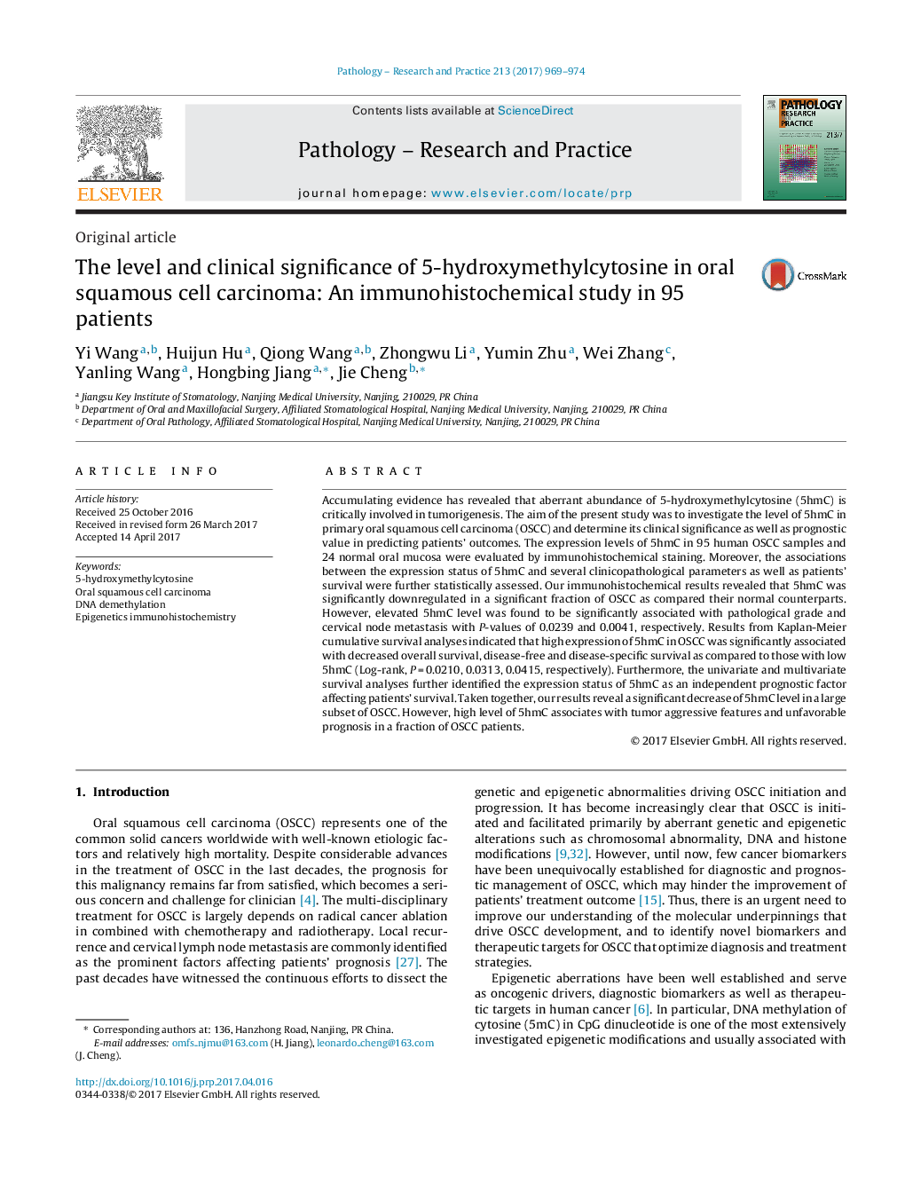 Original articleThe level and clinical significance of 5-hydroxymethylcytosine in oral squamous cell carcinoma: An immunohistochemical study in 95 patients