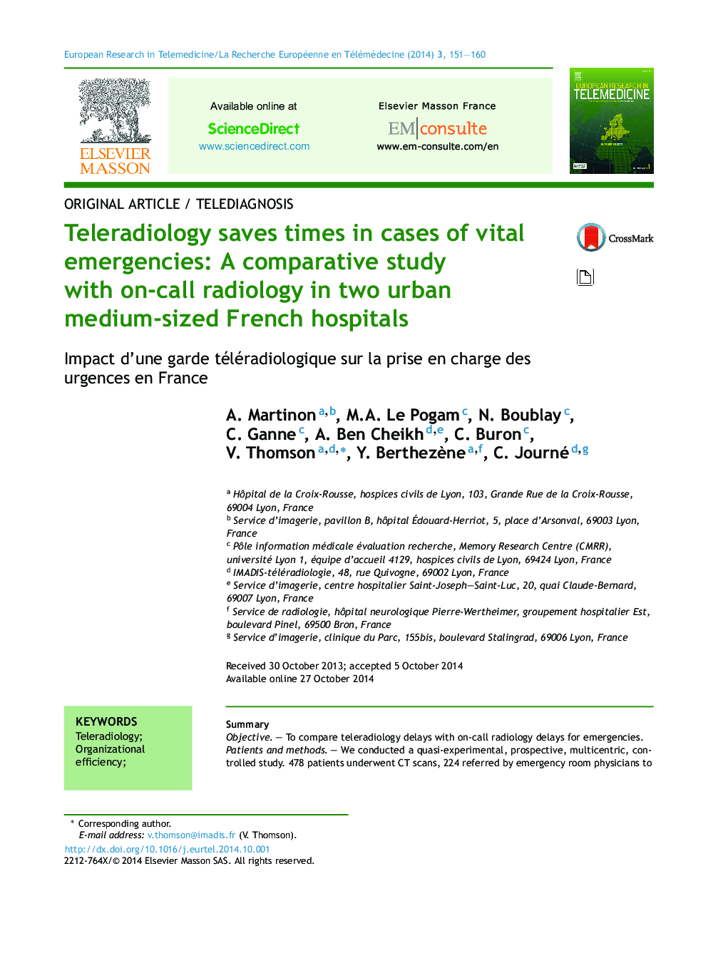 Teleradiology saves times in cases of vital emergencies: A comparative study with on-call radiology in two urban medium-sized French hospitals