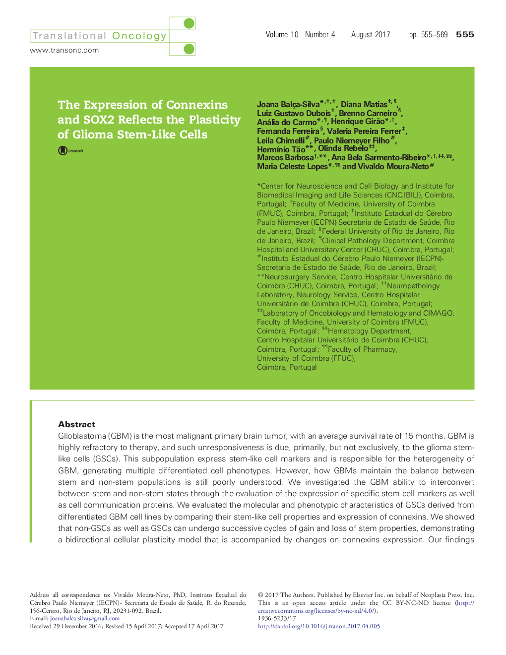 عکس صفحه اول مقاله: The Expression of Connexins and SOX2 Reflects the Plasticity of Glioma Stem-Like Cells The Expression of Connexins and SOX2 Reflects the Plasticity of Glioma Stem-Like Cells