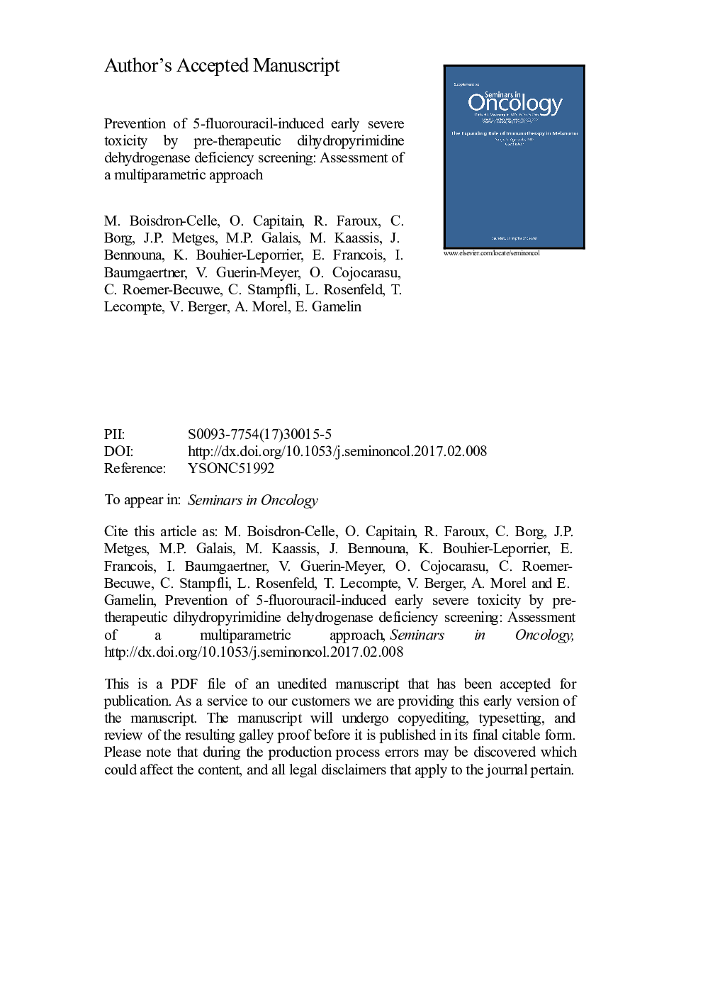 Prevention of 5-fluorouracil-induced early severe toxicity by pre-therapeutic dihydropyrimidine dehydrogenase deficiency screening: Assessment of a multiparametric approach