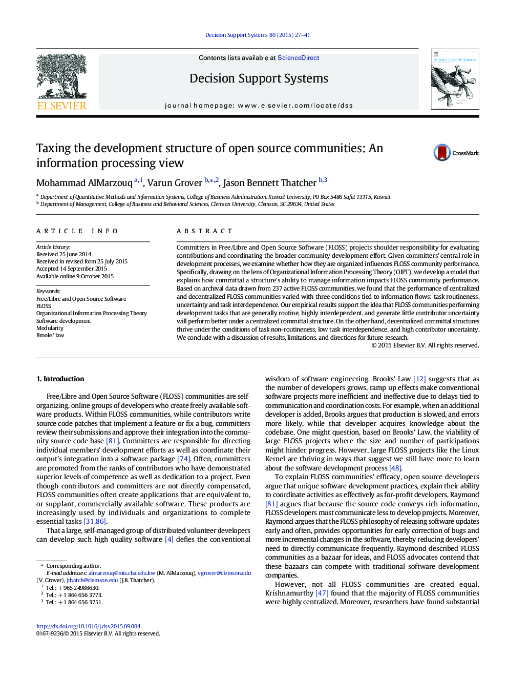 Taxing the development structure of open source communities: An information processing view