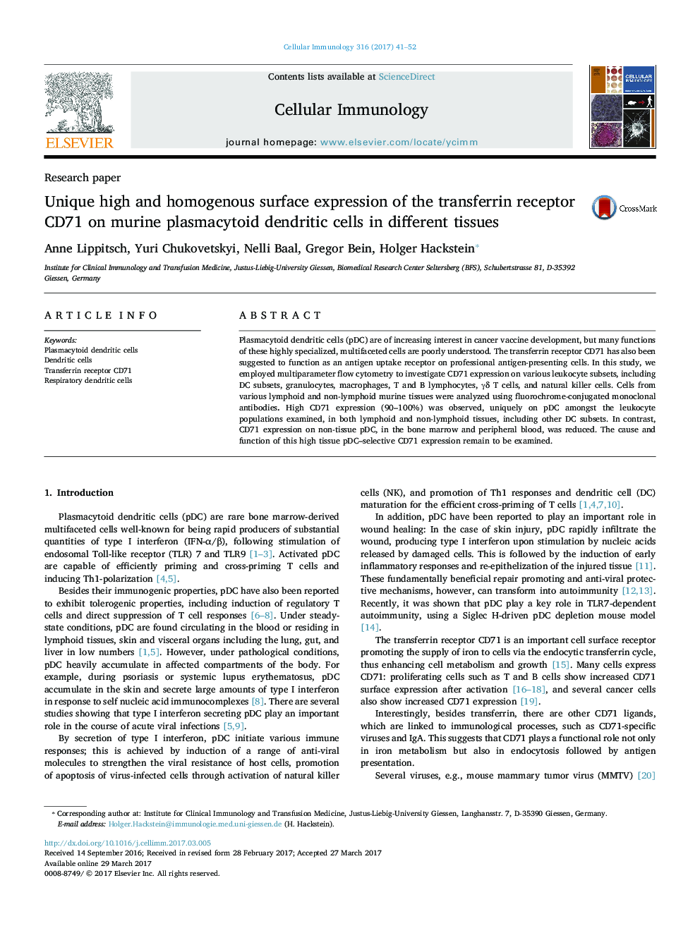 Research paperUnique high and homogenous surface expression of the transferrin receptor CD71 on murine plasmacytoid dendritic cells in different tissues