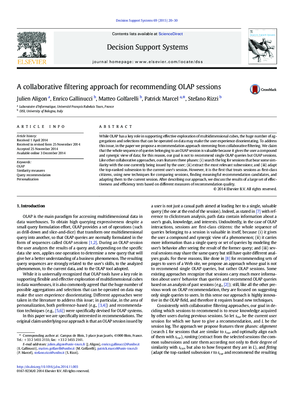 A collaborative filtering approach for recommending OLAP sessions