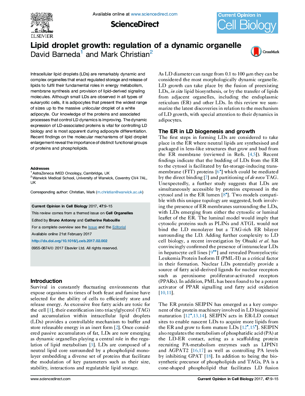 Lipid droplet growth: regulation of a dynamic organelle