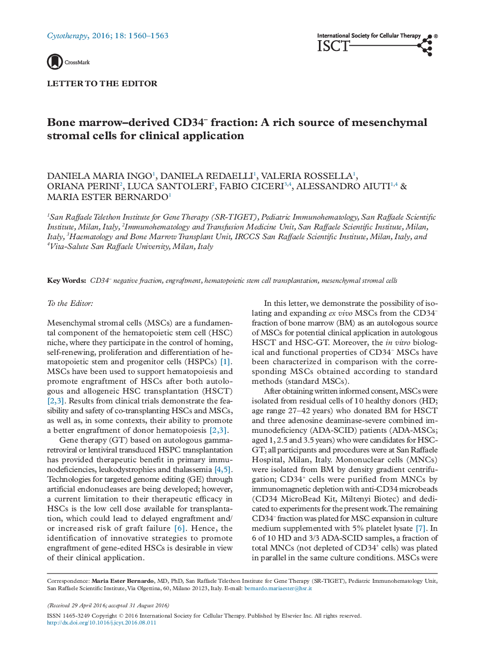 Bone marrow-derived CD34â fraction: A rich source of mesenchymal stromal cells for clinical application