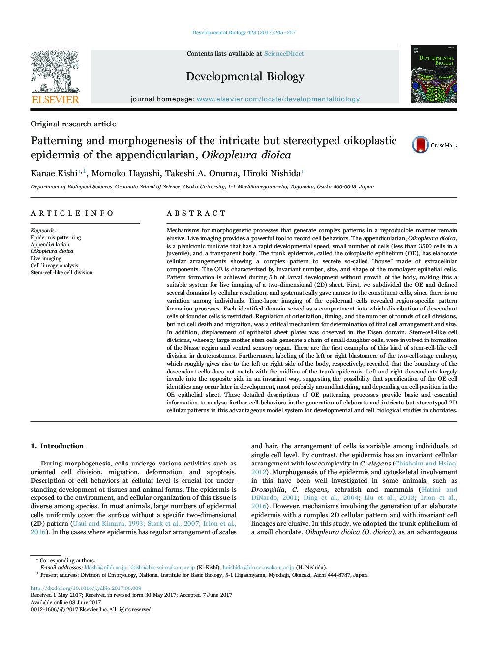 Original research articlePatterning and morphogenesis of the intricate but stereotyped oikoplastic epidermis of the appendicularian, Oikopleura dioica