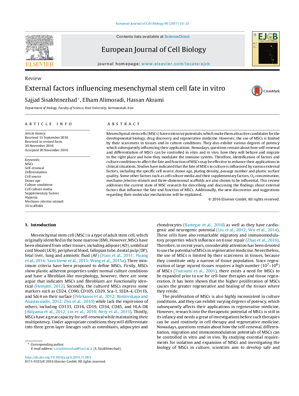 ReviewExternal factors influencing mesenchymal stem cell fate in vitro