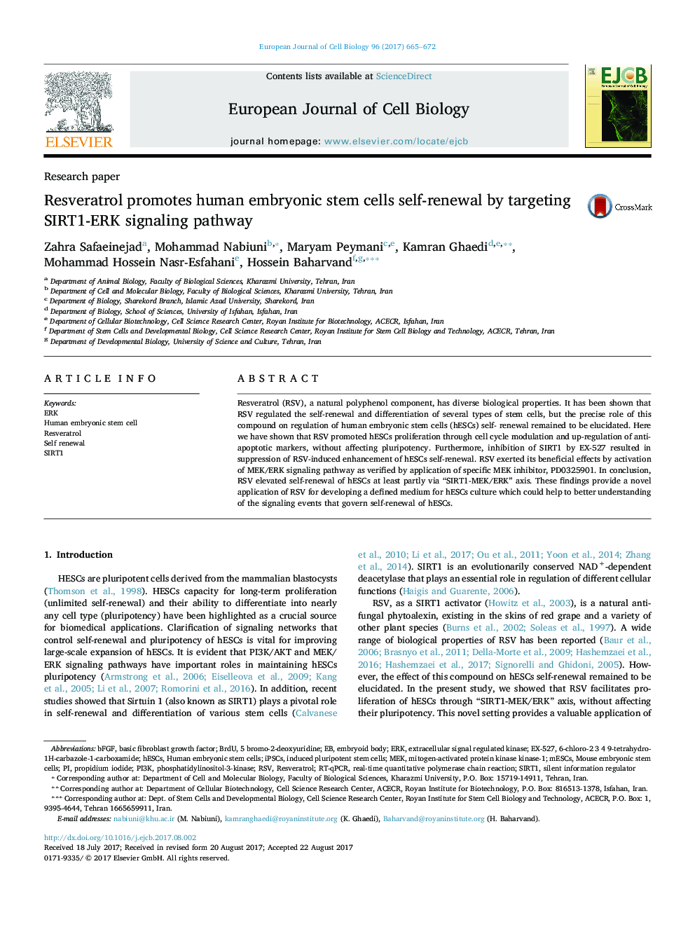 Research paperResveratrol promotes human embryonic stem cells self-renewal by targeting SIRT1-ERK signaling pathway