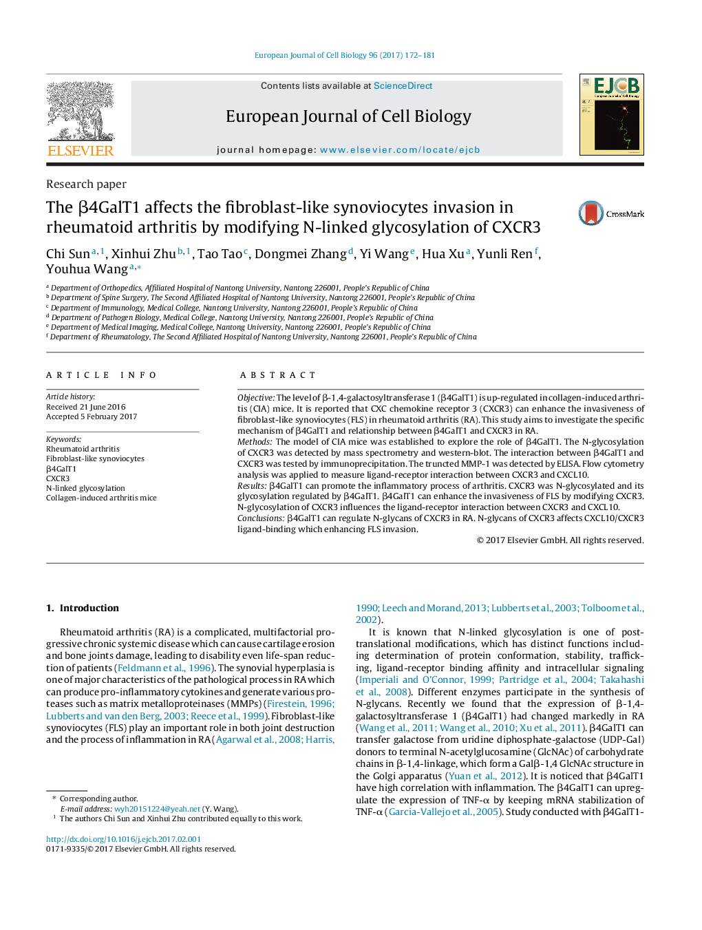 Research paperThe Î²4GalT1 affects the fibroblast-like synoviocytes invasion in rheumatoid arthritis by modifying N-linked glycosylation of CXCR3