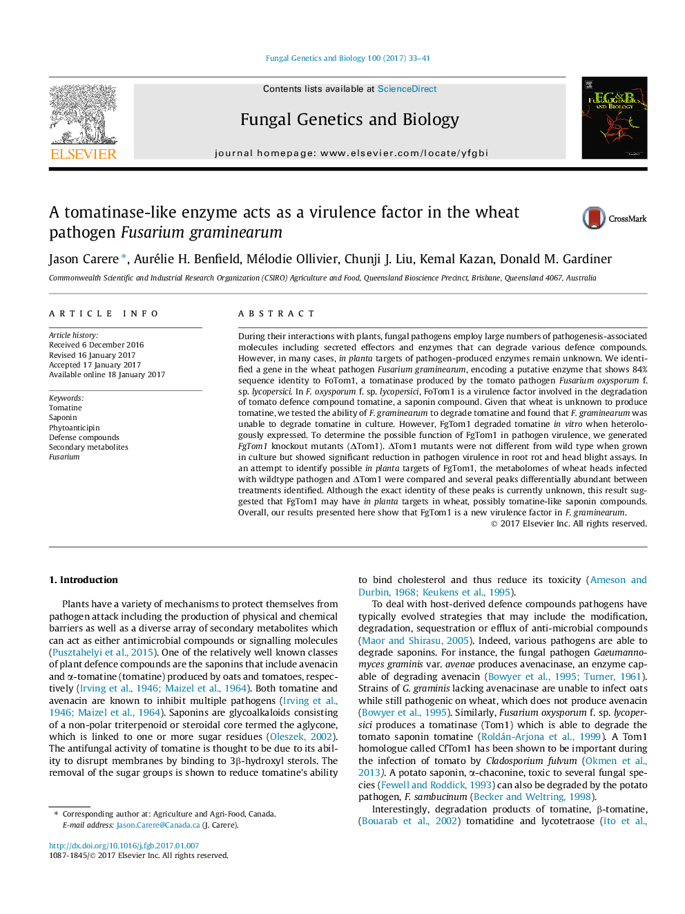 Regular ArticlesA tomatinase-like enzyme acts as a virulence factor in the wheat pathogen Fusarium graminearum