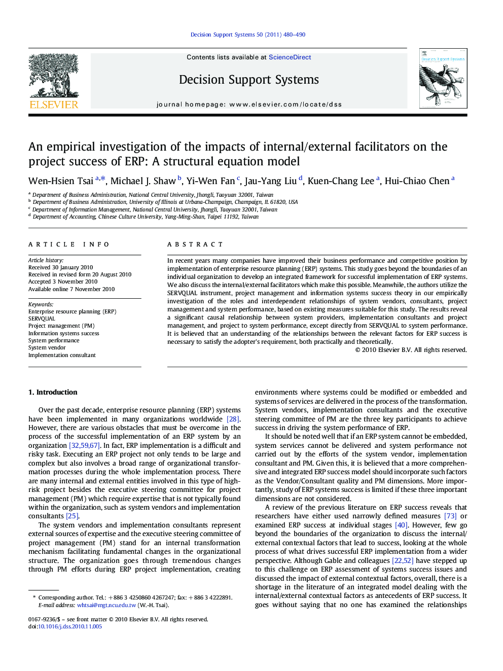 An empirical investigation of the impacts of internal/external facilitators on the project success of ERP: A structural equation model