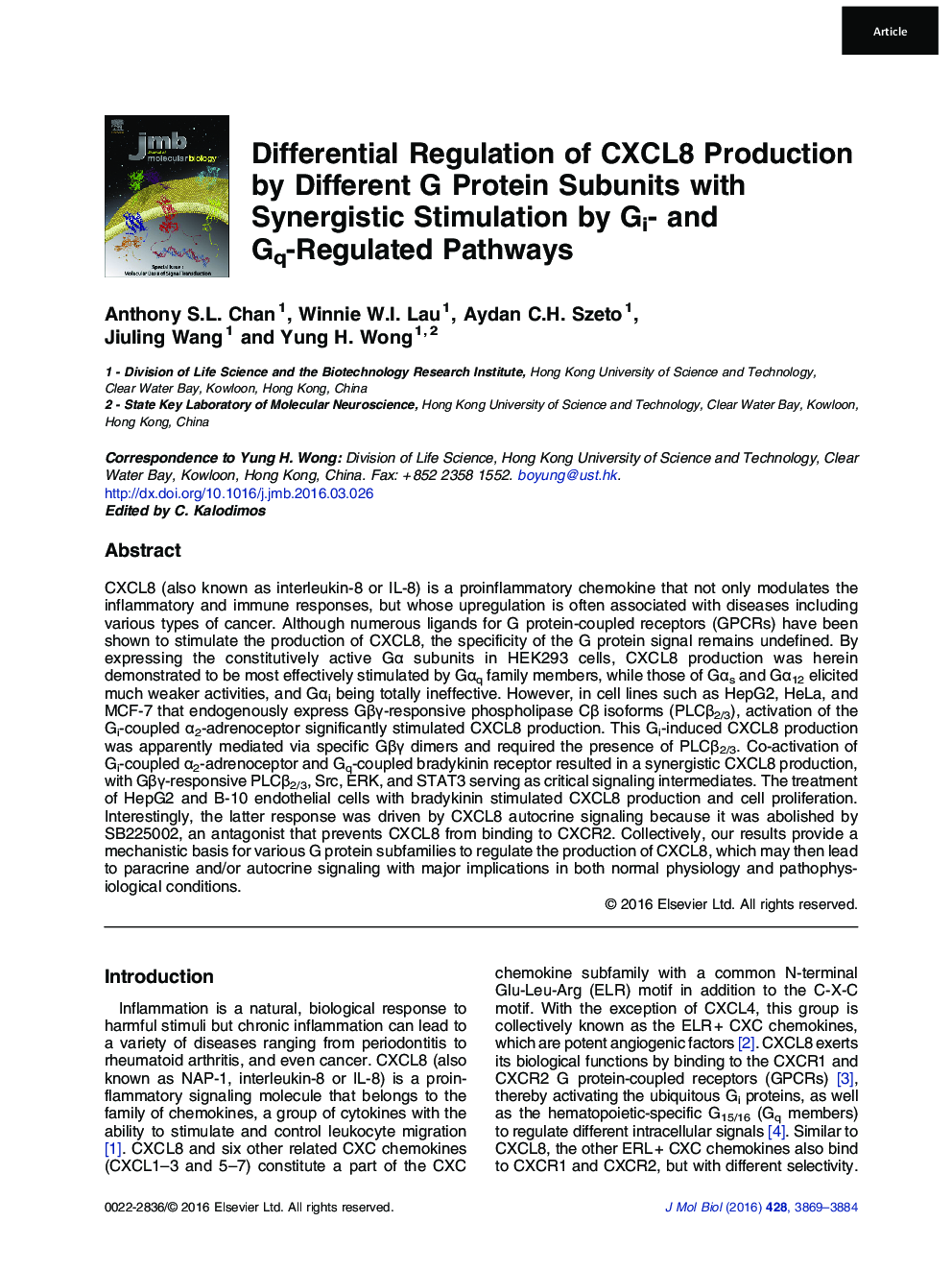 Differential Regulation of CXCL8 Production by Different G Protein Subunits with Synergistic Stimulation by Gi- and Gq-Regulated Pathways