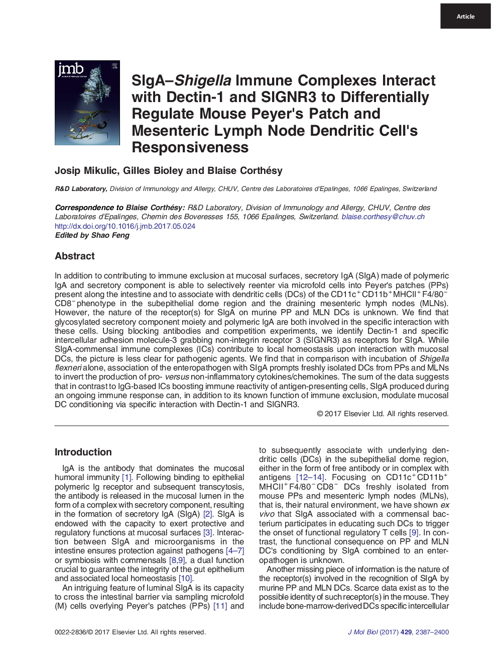 SIgA-Shigella Immune Complexes Interact with Dectin-1 and SIGNR3 to Differentially Regulate Mouse Peyer's Patch and Mesenteric Lymph Node Dendritic Cell's Responsiveness