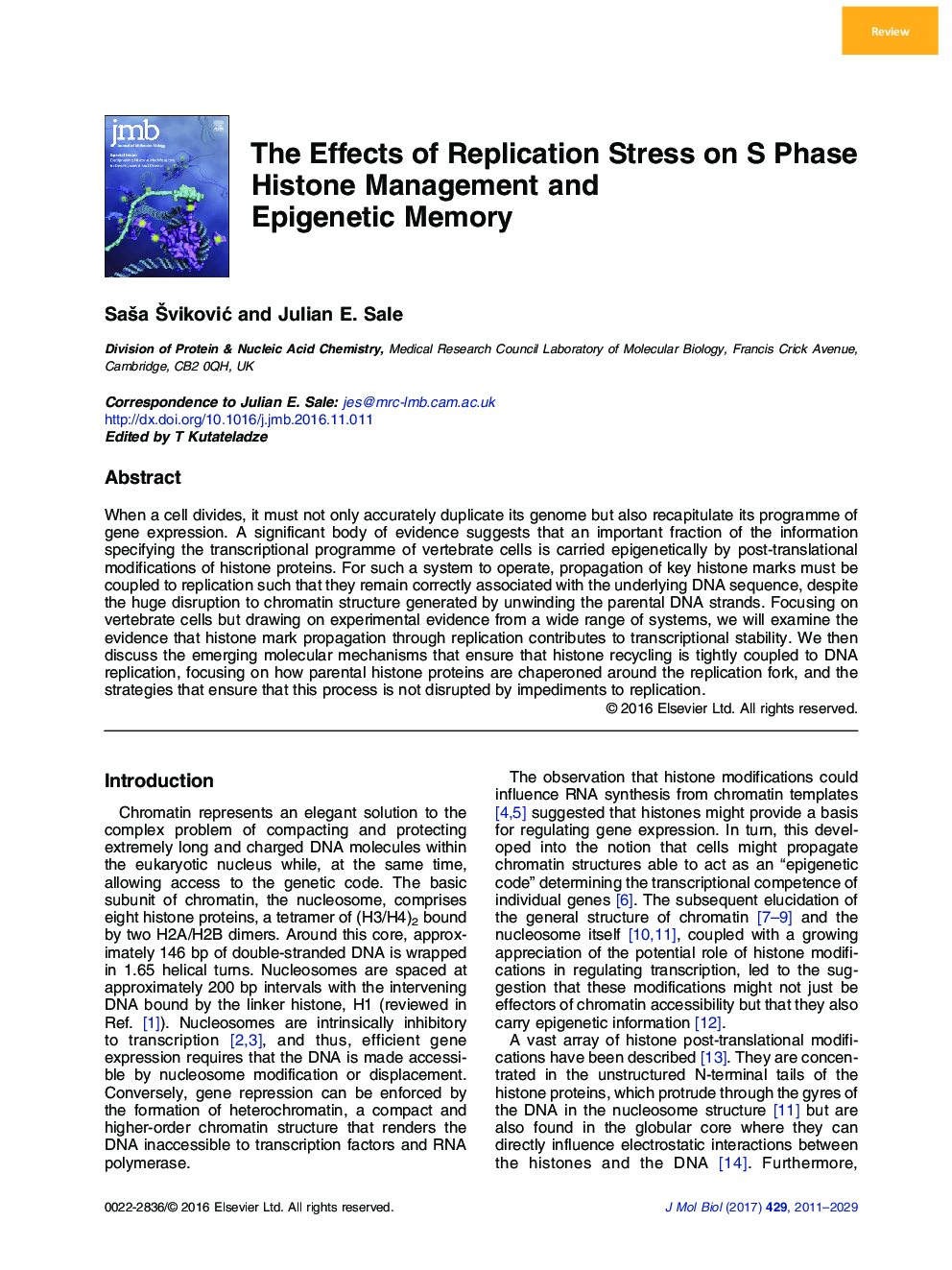 ReviewThe Effects of Replication Stress on S Phase Histone Management and Epigenetic Memory